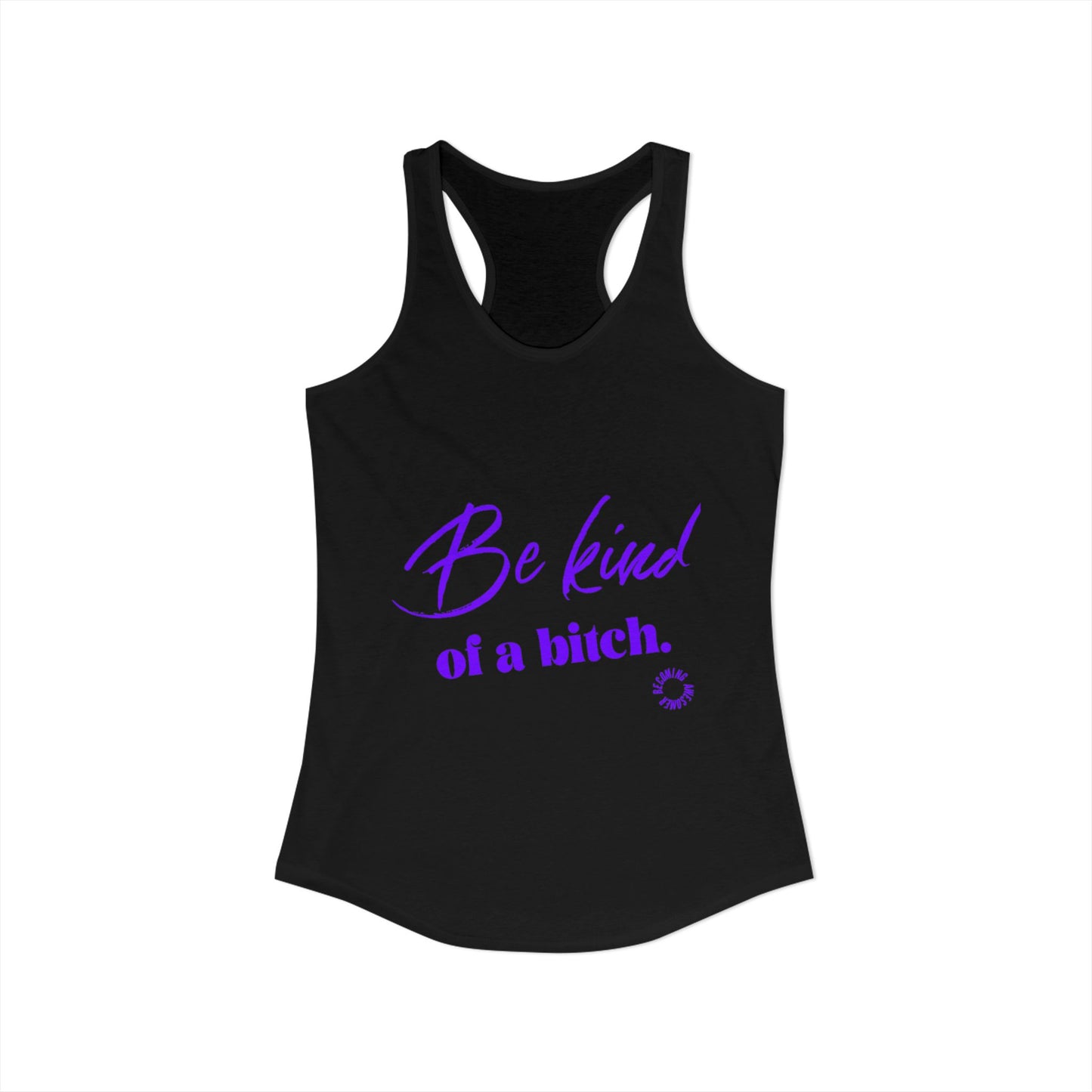 Be Kind Women's Ideal Racerback Tank