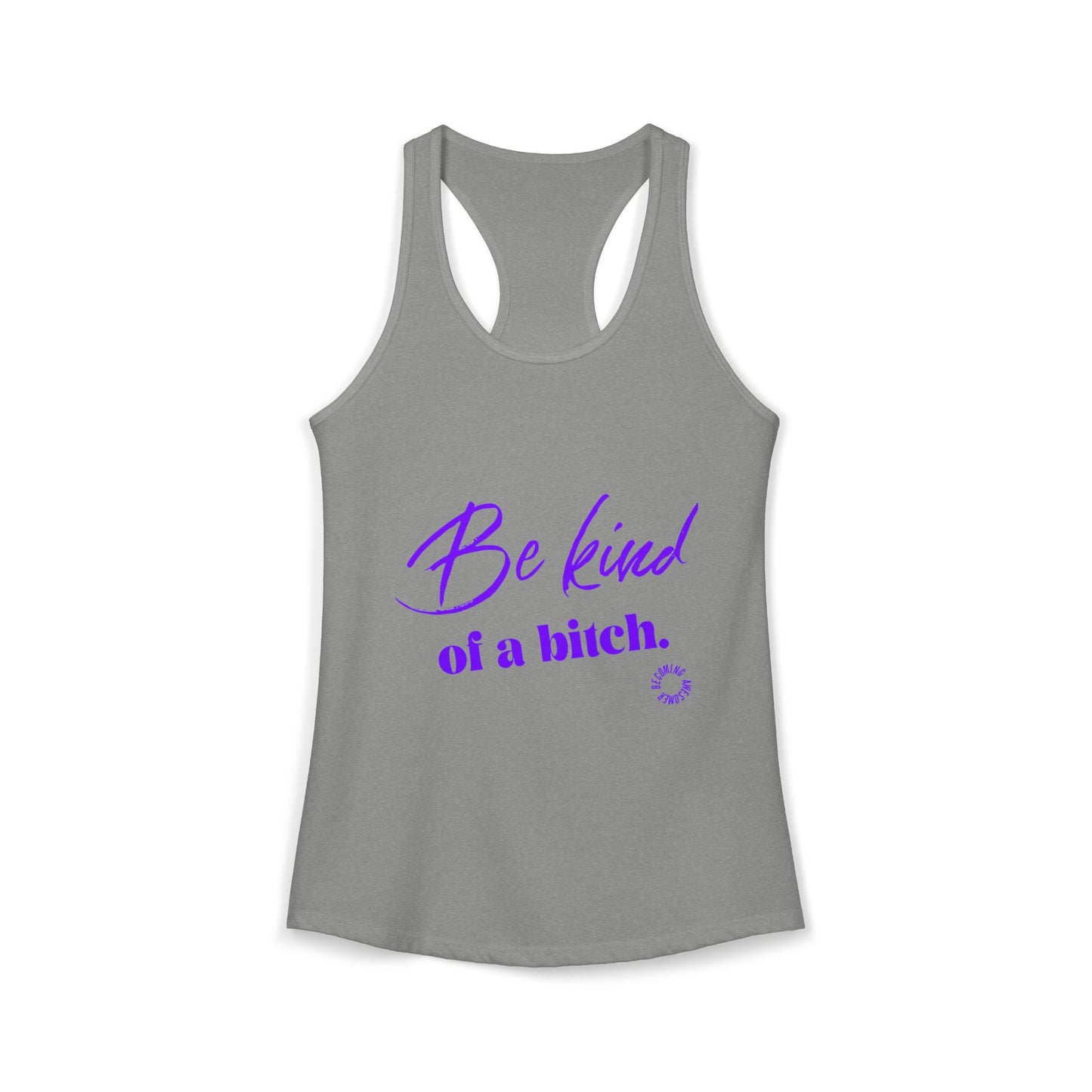 Be Kind Women's Ideal Racerback Tank