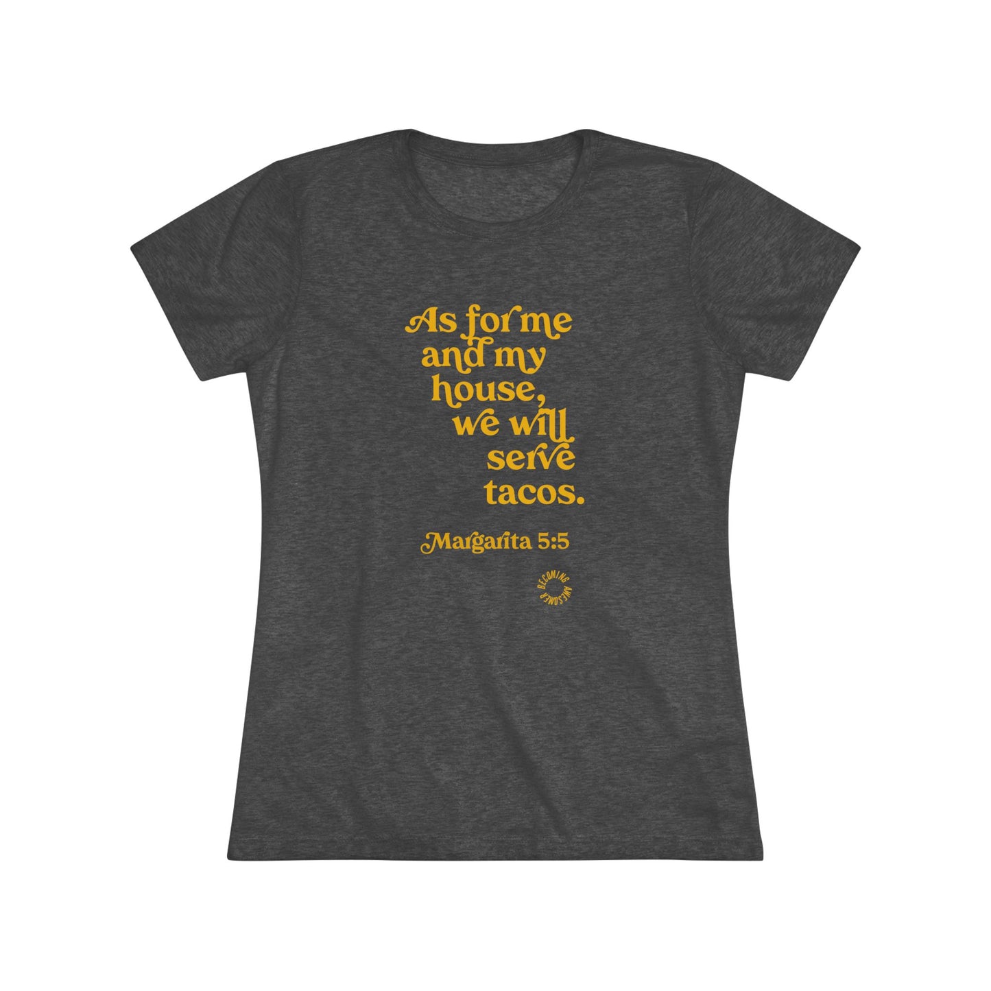 Margarita Women's Triblend Tee