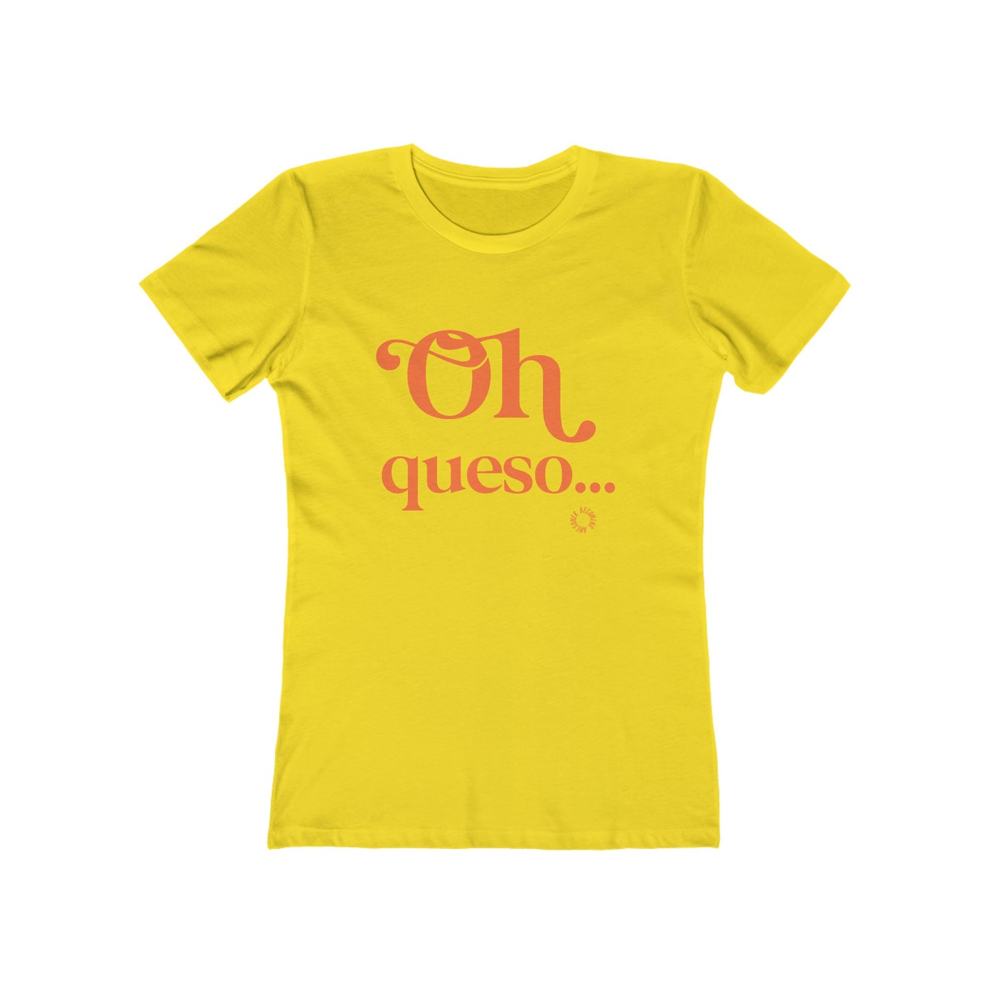 Oh Queso! Women's Boyfriend Tee - Casual T-Shirt, Gift for Cheese Lovers, Funny Apparel, Cute Trendy Top, Perfect for Parties