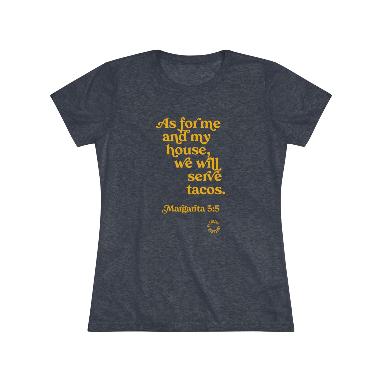 Margarita Women's Triblend Tee