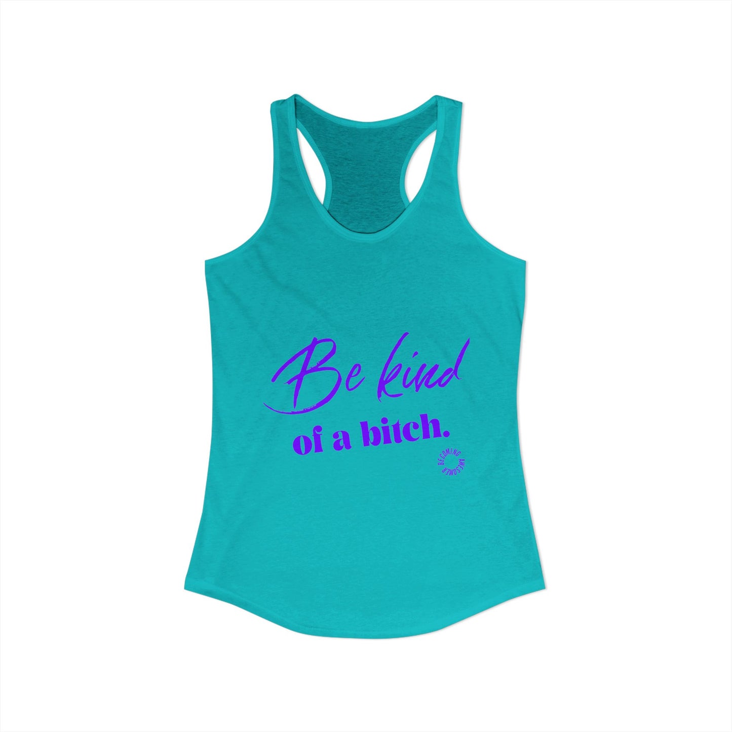 Be Kind Women's Ideal Racerback Tank
