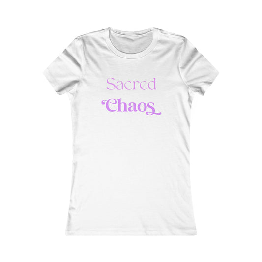 Sacred Chaos Women's Favorite Tee – Trendy Casual Shirt for Creative Souls
